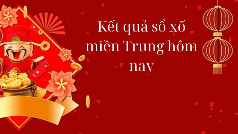 Xổ số miền Trung hôm nay tại Zowin - Cập nhật kết quả nhanh chóng và chính xác 3 Xổ số miền Trung hôm nay được công bố chính xác và rõ ràng